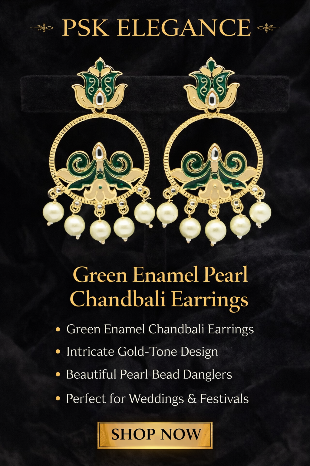 PSK ELEGANCE Green Enamel Pearl Chandbali Earrings ✨